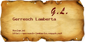 Gerresch Lamberta névjegykártya